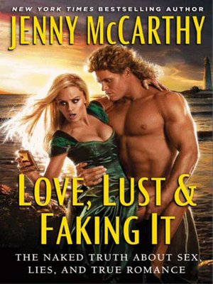 cover image of Love, Lust & Faking It